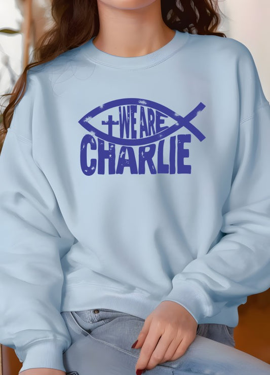 We Are Charlie Fish Sweatshirt Kirk Graphic - FamilyClothes